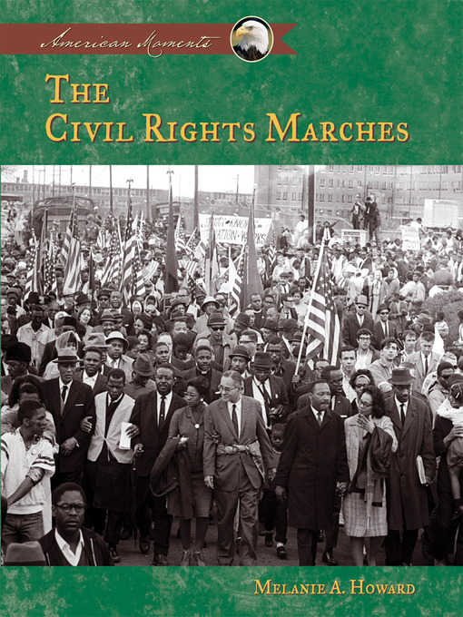 Title details for Civil Rights Marches by Melanie A. Howard - Available